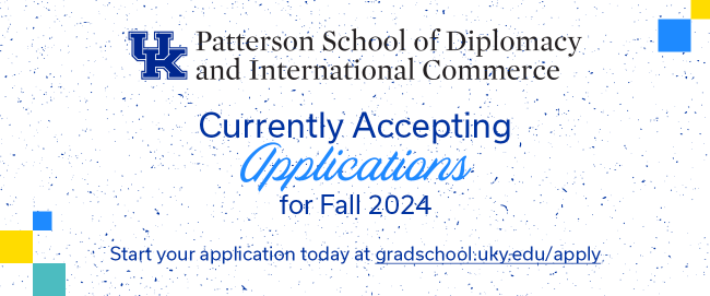 The Patterson School is currently accepting applications for Fall 2024. Start your application today at gradschool.uky.edu/apply