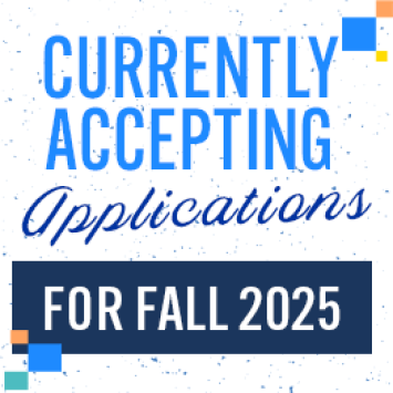 Currently Accepting Applications for Fall 2025